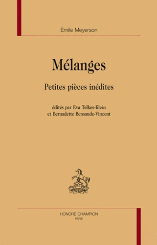 MELANGES. PETITES PIECES INEDITES