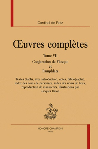 OEUVRES COMPLETES. T7. CONJURATION DE FIESQUE ET PAMPHLETS