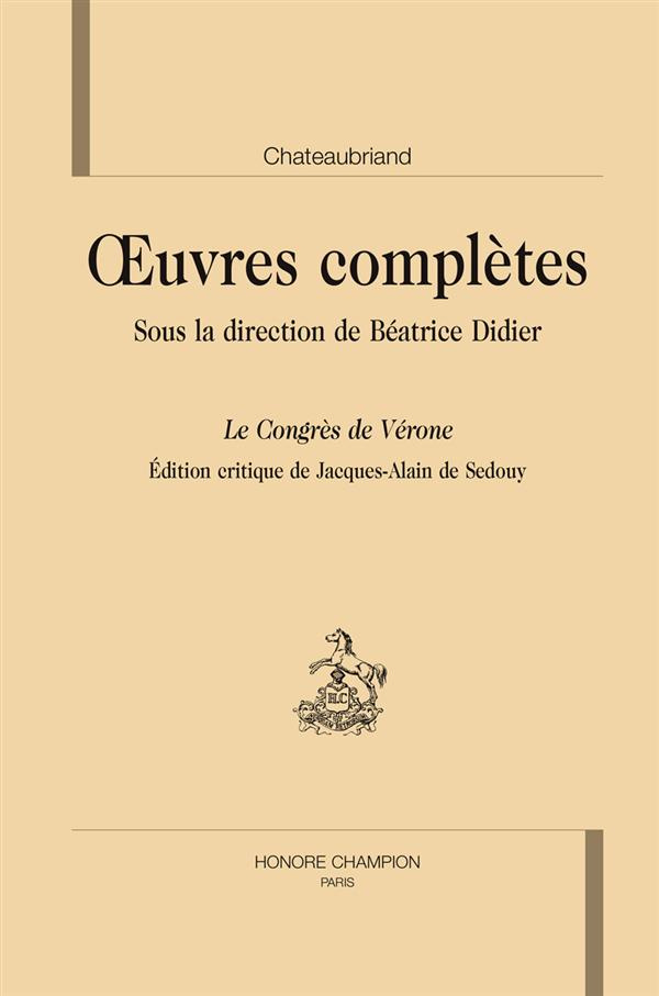 OEUVRES COMPLETES. LE CONGRES DE VERONE