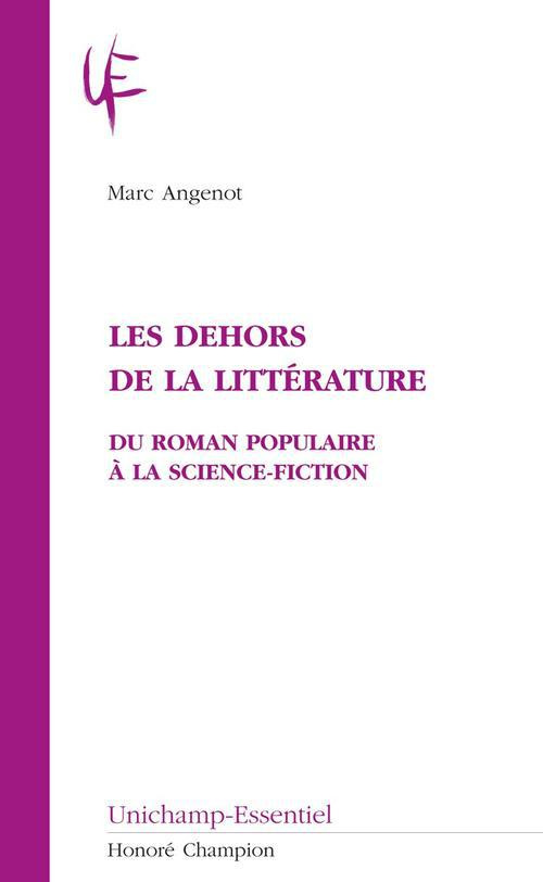 LES DEHORS DE LA LITTERATURE