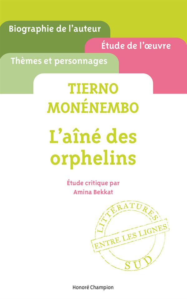 Tierno Monénembo, L'aîné des orphelins