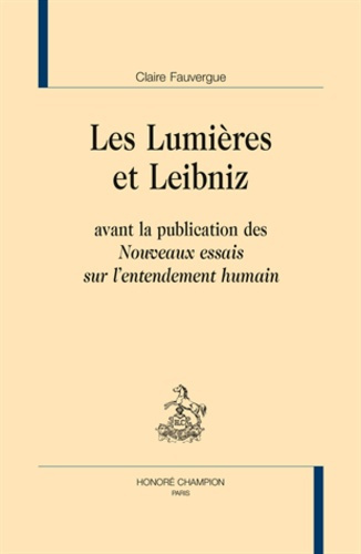 LES LUMIERES ET LEIBNITZ