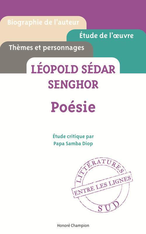 Poésie, Léopold Sédar Senghor : étude critique