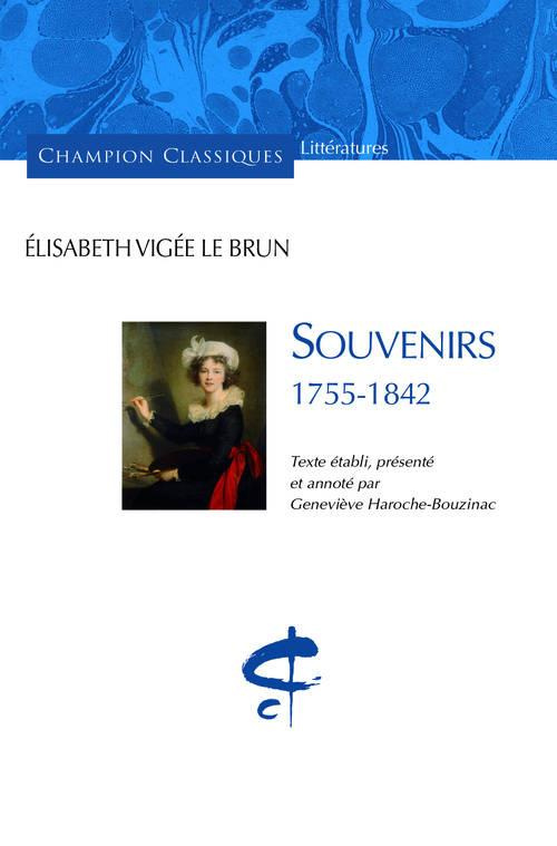 Souvenirs, 1755-1842. Enoncé des différents bruits ; Conseils sur la peinture du portrait