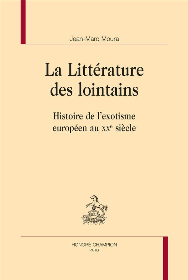 La littérature des lointains