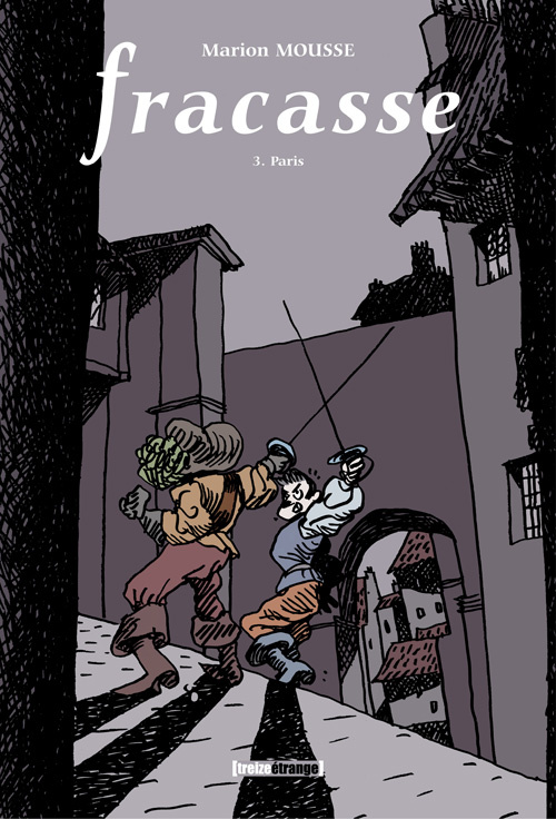 Fracasse Tome 3 : Paris. Avec coffret et dépliant