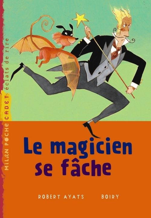 LE MAGICIEN SE FACHE