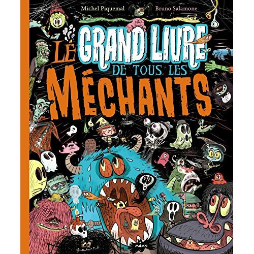 Le grand livre de tous les méchants