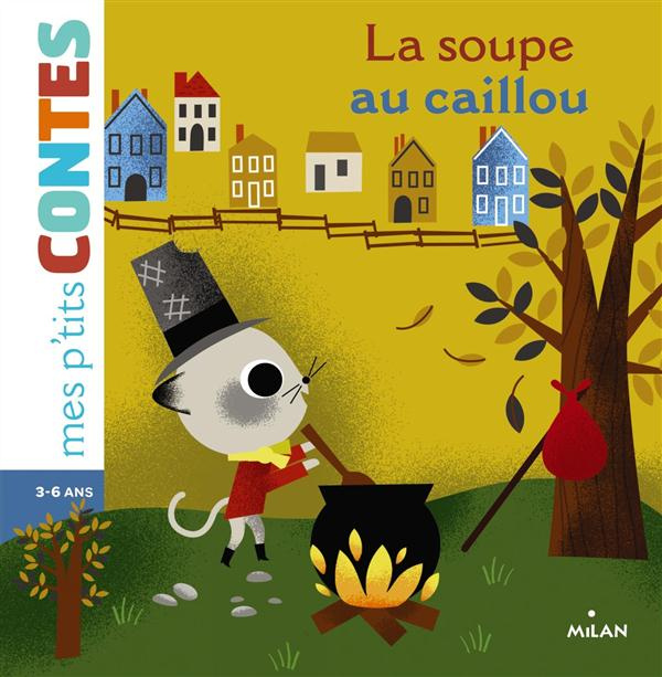 La soupe au caillou