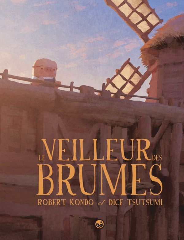 Le veilleur des brumes Tome 1