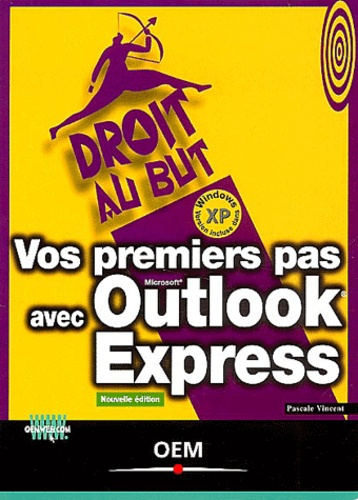 Vos premiers pas avec Outlook Express