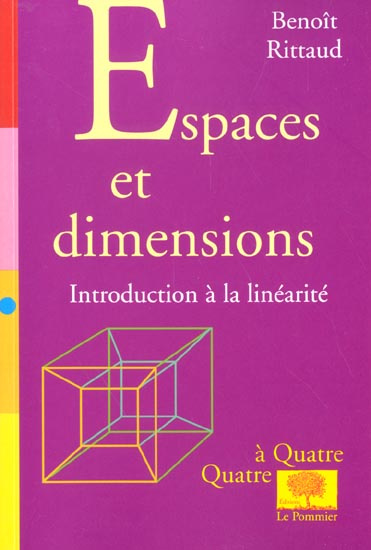 ESPACES ET DIMENSIONS - INTRODUCTION A LA LINEARITE