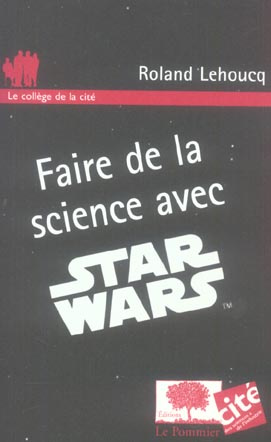 Faire de la science avec Star Wars