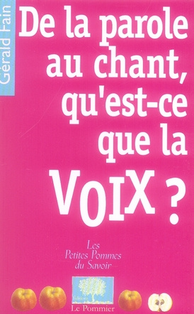 De la parole au chant, qu'est-ce que la voix ?