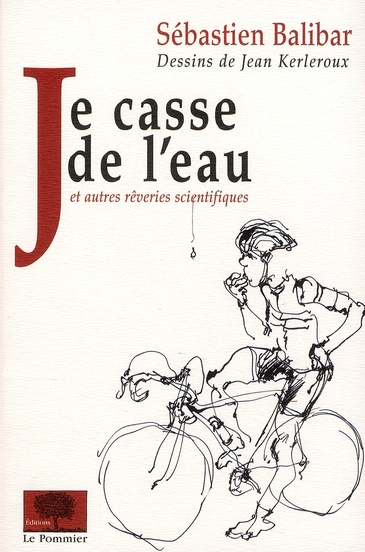 Je casse de l'eau