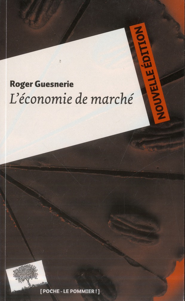 L'économie de marché. Edition revue et augmentée