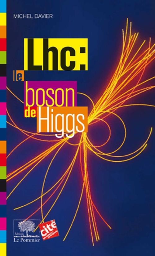 LHC : le boson de Higgs
