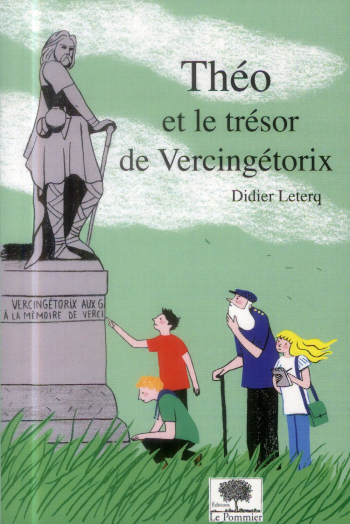 Théo : Théo et le trésor de Vercingétorix