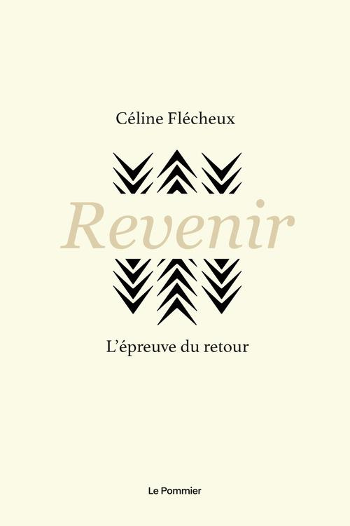 Revenir. L'épreuve du retour