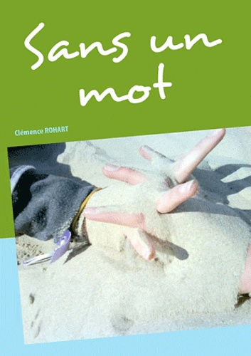 SANS UN MOT