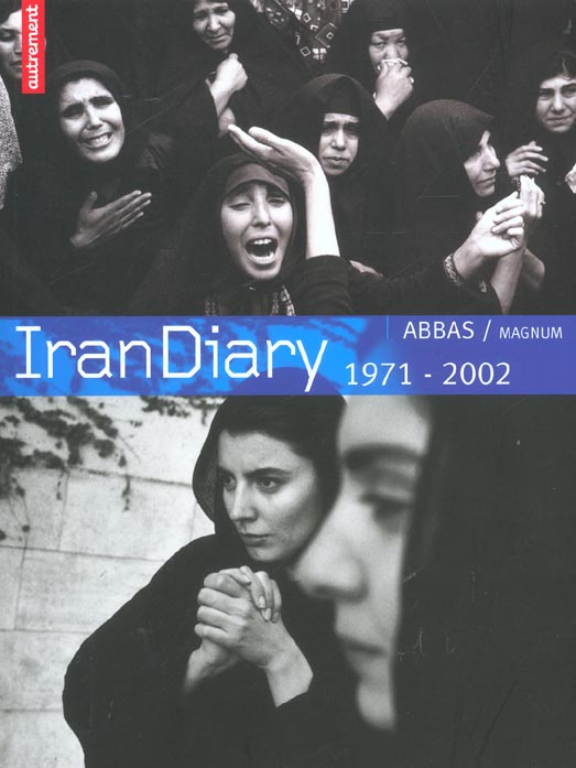 Iran Diary. 1971-2002