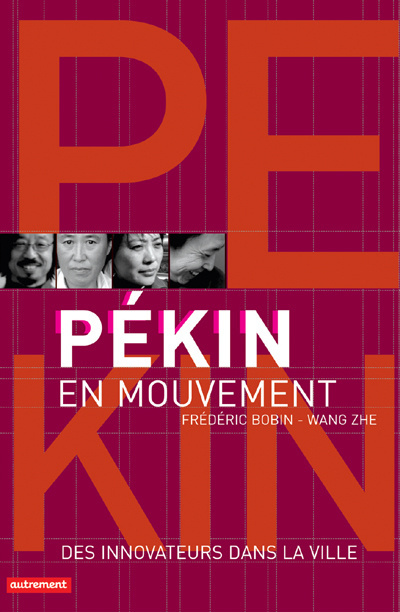 Pékin en mouvement