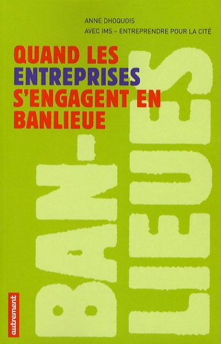 Quand les entreprises s'engagent en banlieue