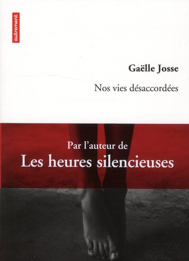 Nos vies désaccordées