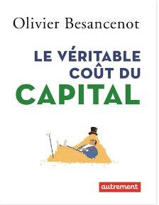 Le véritable coût du capital