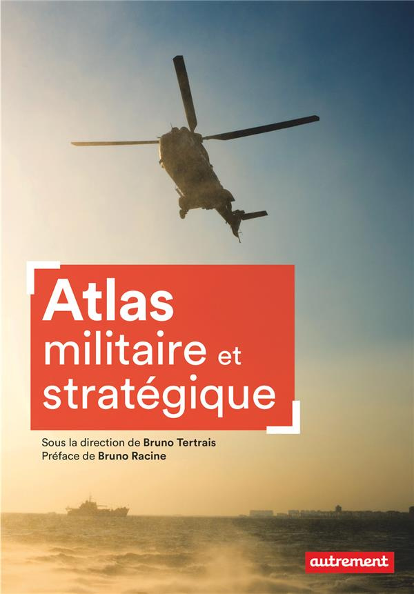 Atlas militaire et stratégique