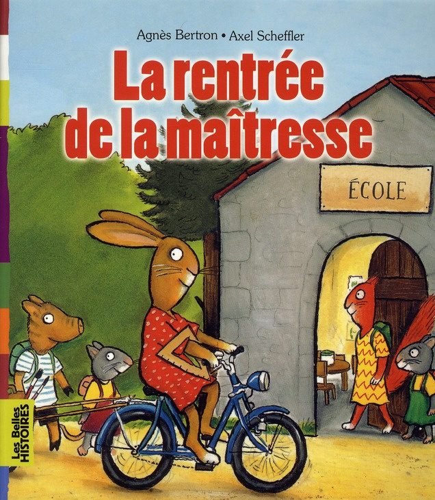 Rentrée de la maîtresse
