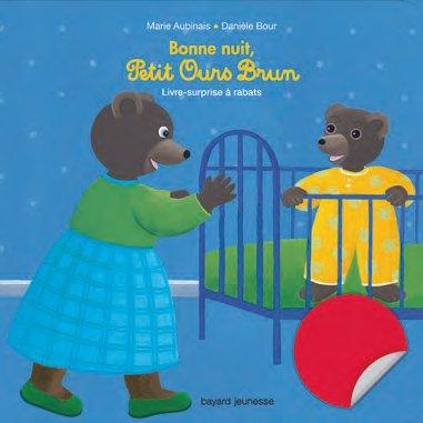Bonne nuit, Petit Ours Brun. Livre-surprise à rabats