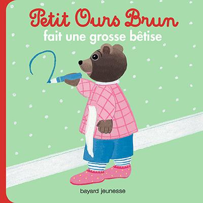 Petit Ours Brun fait une grosse bétise