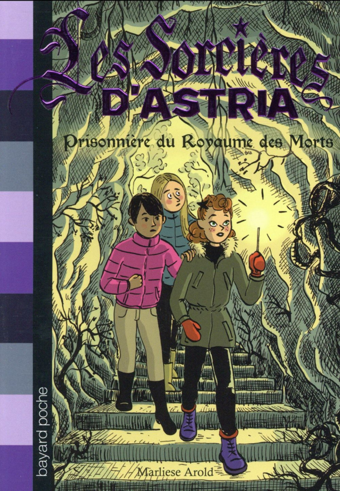 Les sorcières d'Astria/4/Prisonnière du royaume des morts