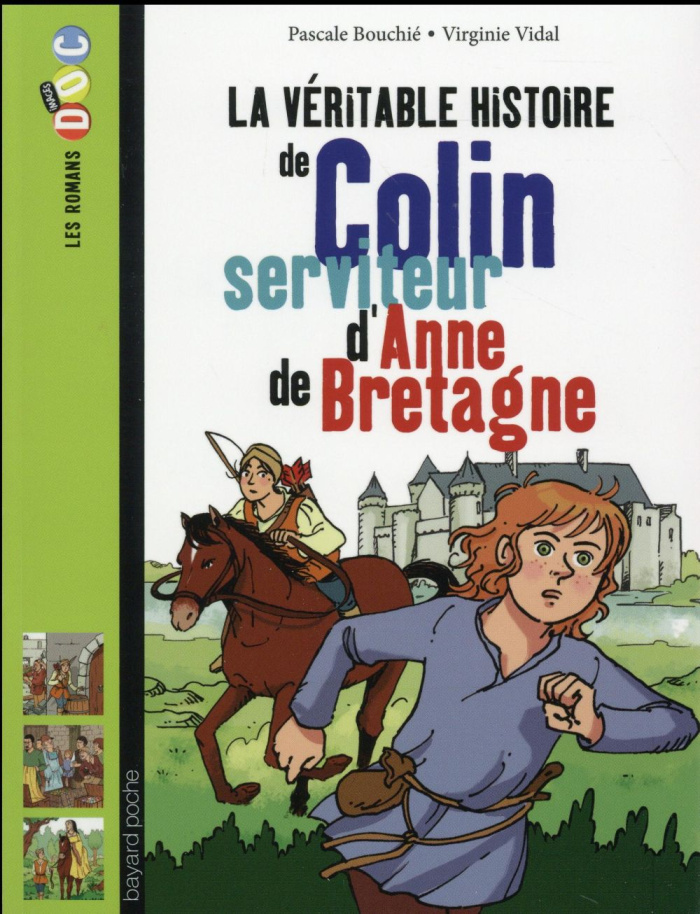 La véritable histoire de Colin, serviteur d'Anne de Bretagne
