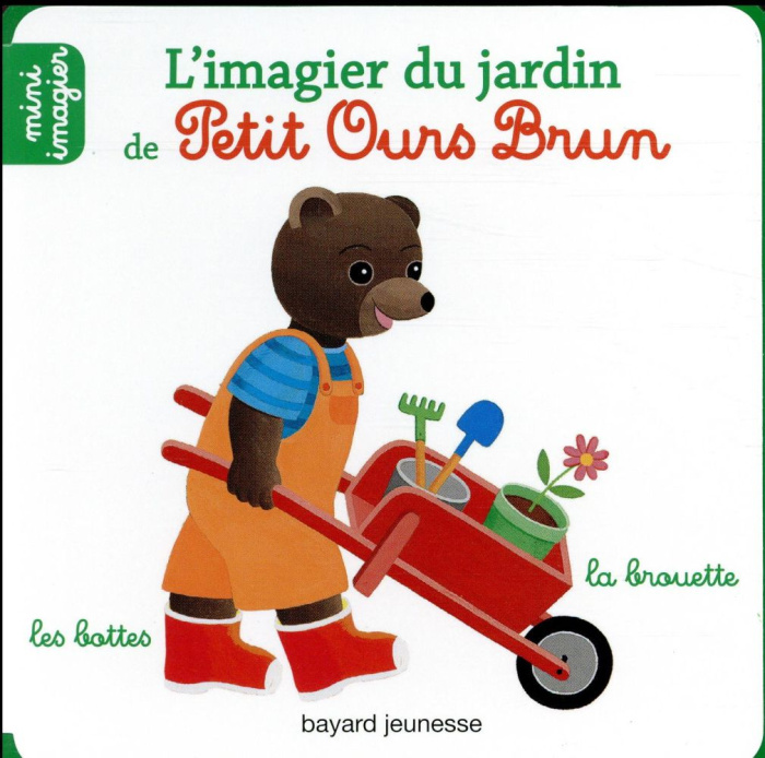 L'imagier du jardin de Petit Ours Brun