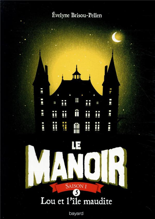 Le Manoir, Saison 1 Tome 5 : Lou et l'île maudite