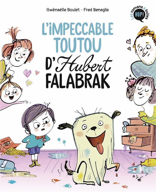 Hubert Falabrak : L'impeccable toutou d'Hubert Falabrak