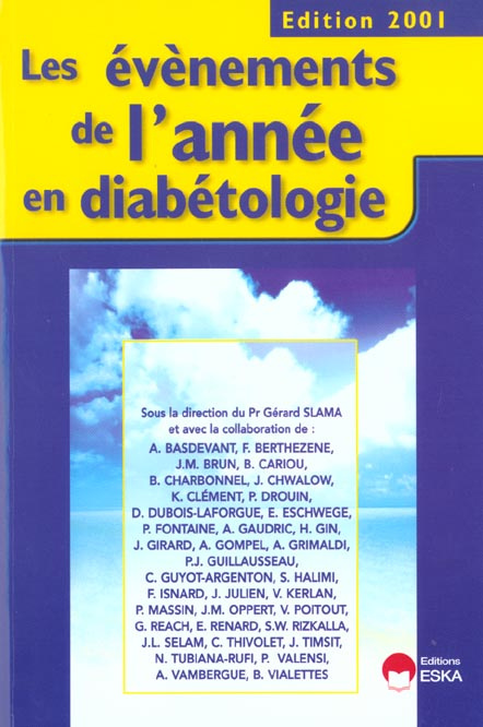 Les événements de l'année en diabétologie. Edition 2001