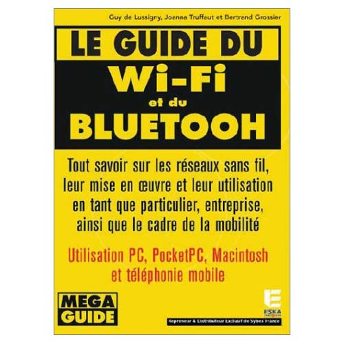 Le guide du Wi-fi et du Bluetooth