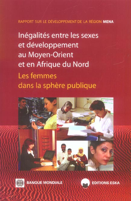 Inégalités entre les sexes et développement au Moyen-Orient et en Afrique du Nord. Les femmes dans l