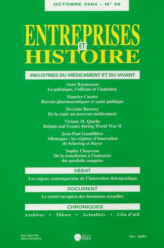 Entreprises et Histoire N° 36 : Industries du médicament et du vivant