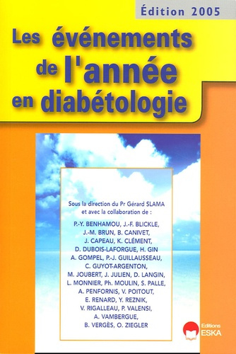 Les événements de l'année en diabétologie. Edition 2005