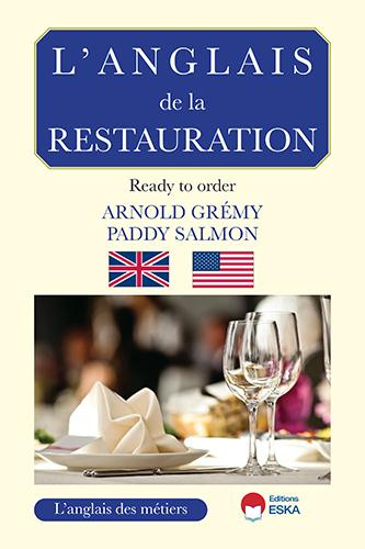 L'anglais de la restauration. Ready to order?
