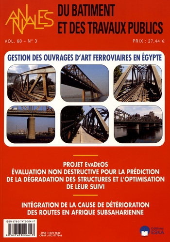 Annales du bâtiment et des travaux publics Volume 68 N° 3, septembre 2016 : Gestion des ouvrages d'a