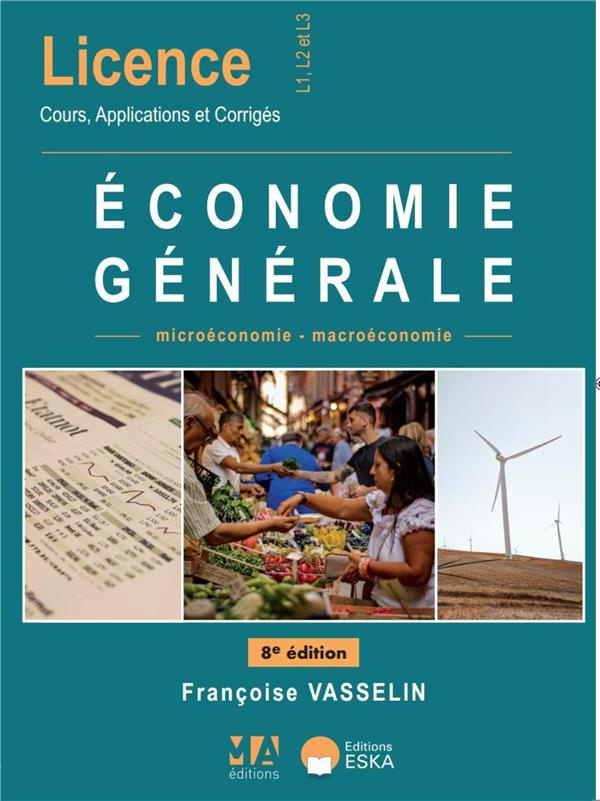 Economie générale. 8e édition