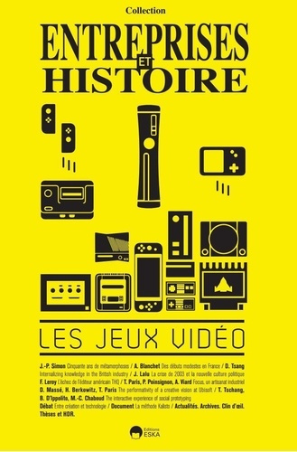 Entreprises et Histoire N° 109 : Les jeux vidéos