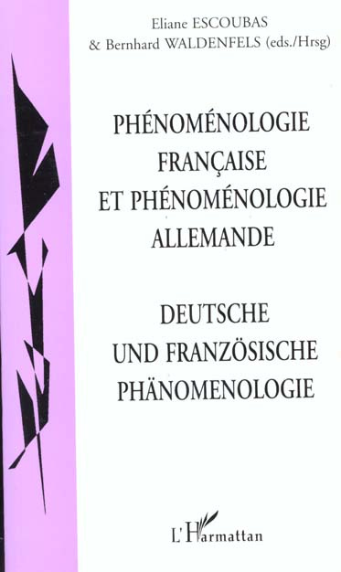 Cahiers de philosophie de l'Université Paris 12 Val de Marne N° 4 : Phénoménologie française et phén