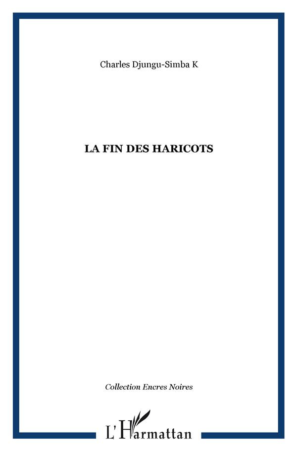 La fin des haricots