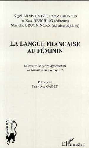 LA LANGUE FRANCAISE AU FEMININ: LE SEXE ET LE GENRE
